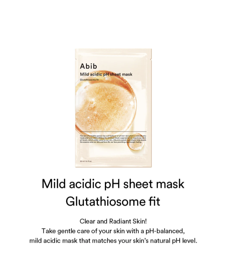 Abib MILD ACIDIC PH SHEET MASK GLUTATHIOSOME FIT
